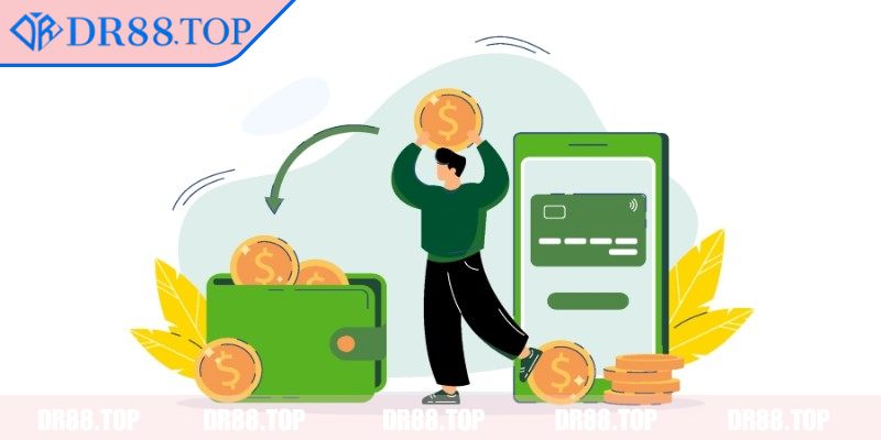 3 bước nạp rút tiền DR88 dễ dàng thực hiện